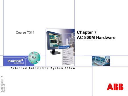 Chapter 7 AC 800M Hardware Course T314.