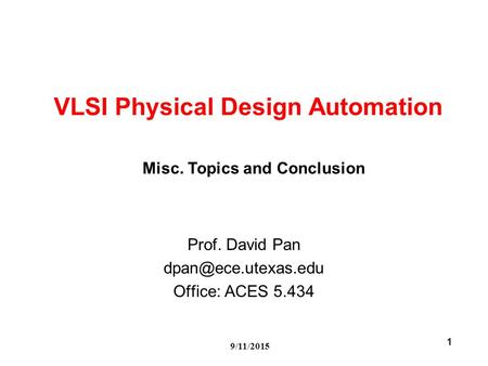 VLSI Physical Design Automation