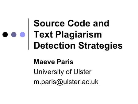 Source Code and Text Plagiarism Detection Strategies