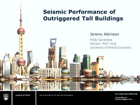 Seismic Performance of Outriggered Tall Buildings