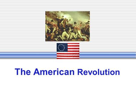 The American Revolution Categories 500 400 300 200 100 Grab BagLawsEventsPlacesPeople.