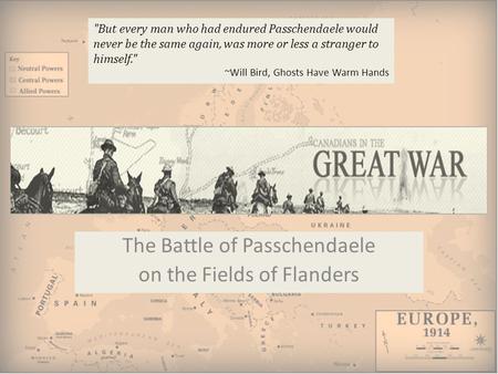 The Battle of Passchendaele on the Fields of Flanders