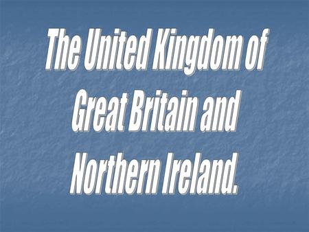 The UK is situated on the British Isles. The capital of the country is London. The capital of the country is London. The UK consists of four parts: England,