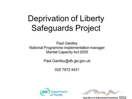 Deprivation of Liberty Safeguards Project