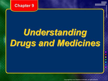 Understanding Drugs and Medicines