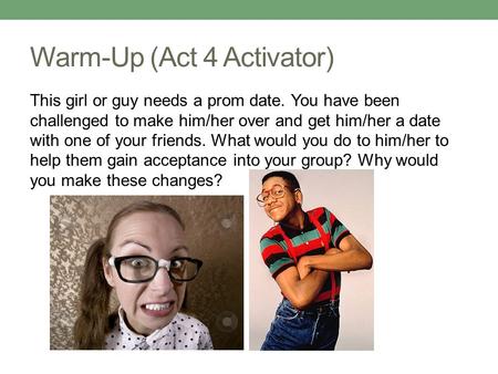 Warm-Up (Act 4 Activator)