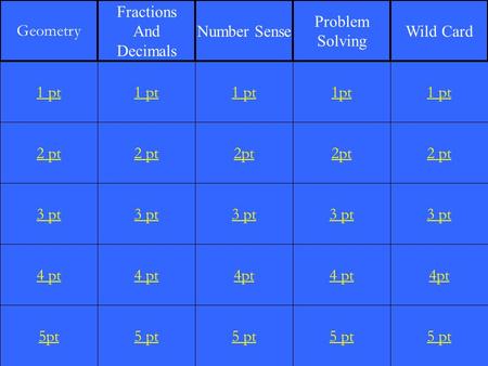 2 pt 3 pt 4 pt 5pt 1 pt 2 pt 3 pt 4 pt 5 pt 1 pt 2pt 3 pt 4pt 5 pt 1pt 2pt 3 pt 4 pt 5 pt 1 pt 2 pt 3 pt 4pt 5 pt 1 pt Geometry Fractions And Decimals.