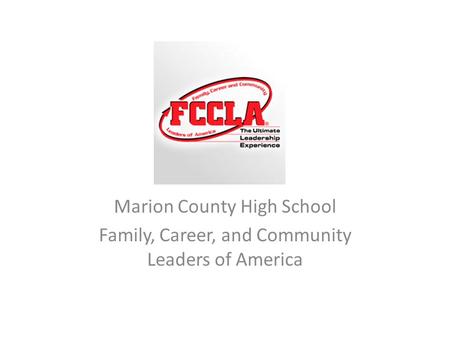 Marion County High School Family, Career, and Community Leaders of America.