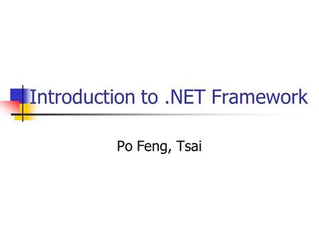 Introduction to .NET Framework