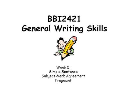 BBI2421 General Writing Skills