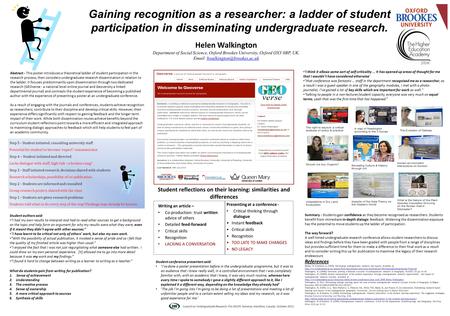 Abstract - This poster introduces a theoretical ladder of student participation in the research process, then considers undergraduate research dissemination.