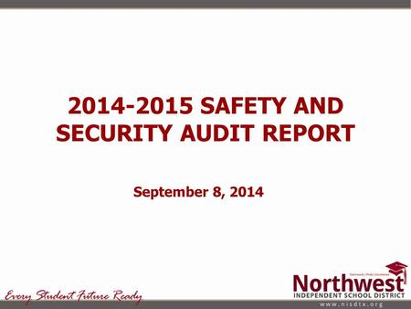 SAFETY AND SECURITY AUDIT REPORT