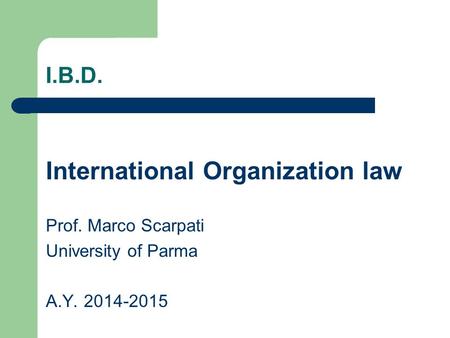 International Organization law