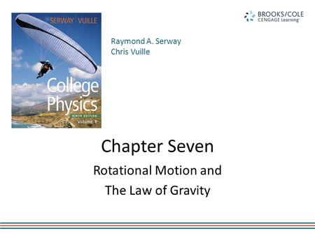 Rotational Motion and The Law of Gravity