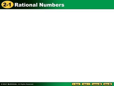 Learn to write rational numbers in equivalent forms.