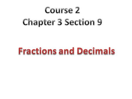 Fractions and Decimals