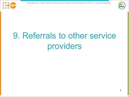 9. Referrals to other service providers