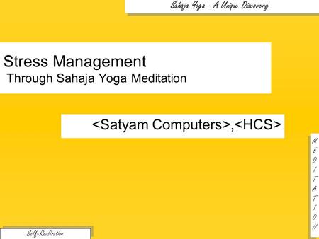 Stress Management Through Sahaja Yoga Meditation