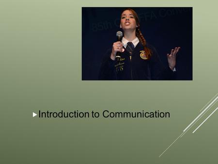 Introduction to Communication