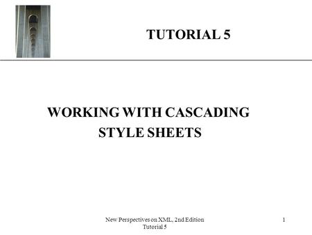 WORKING WITH CASCADING