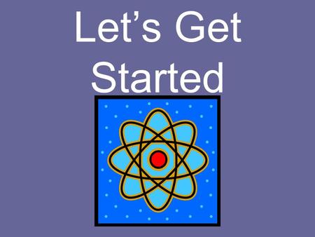 Let’s Get Started How to Pass Chemistry Recognize from the start that chemistry is a subject that requires time and work. Be committed to investing the.