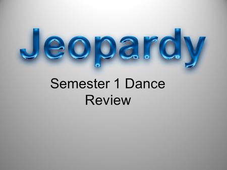 Semester 1 Dance Review. Key Concepts Technique Anatomy Production Vocabulary 50 40 30 20 10 20 30 40 50 10 20 30 40 50 10 20 30 40 50 10 20 30 40 50.