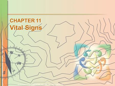 Mosby items and derived items © 2006, 2003, 1999, 1995, 1991 by Mosby, Inc. Slide 1 1 CHAPTER 11 Vital Signs.