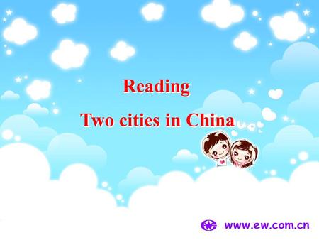 Reading Two cities in China. Welcome to Beijing! The Forbidden City.