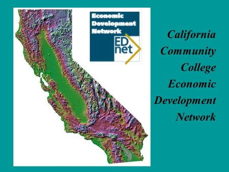 California Community College Economic Development Network.