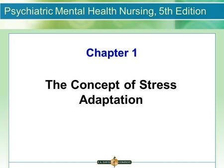 The Concept of Stress Adaptation