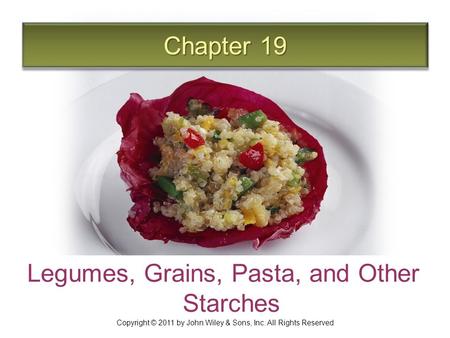 Legumes, Grains, Pasta, and Other Starches