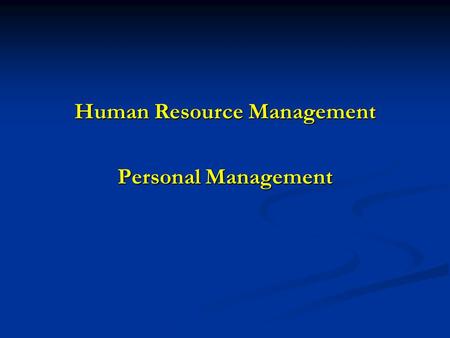 Human Resource Management