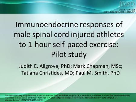 This article and any supplementary material should be cited as follows: Allgrove JE, Chapman M, Christides T, Smith PM. Immunoendocrine responses of male.