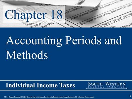 © 2012 Cengage Learning. All Rights Reserved. May not be scanned, copied or duplicated, or posted to a publicly accessible website, in whole or in part.