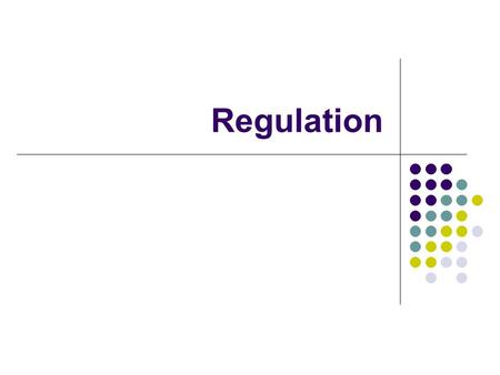 Regulation. Homeostasis “steady state” Keeping constant (or close to it!) conditions in an organism’s internal environment, even when the external environment.