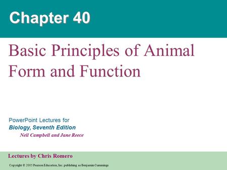 Copyright © 2005 Pearson Education, Inc. publishing as Benjamin Cummings PowerPoint Lectures for Biology, Seventh Edition Neil Campbell and Jane Reece.