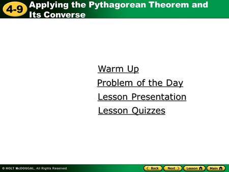 Warm Up Problem of the Day Lesson Presentation Lesson Quizzes.