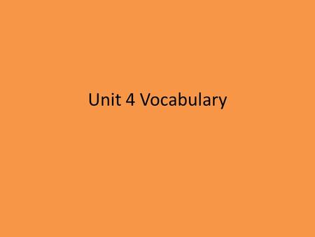 Unit 4 Vocabulary. Midsegment Segments connecting the midpoints of triangles Creates 4 congruent triangles within the triangle.