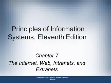 Principles of Information Systems, Eleventh Edition