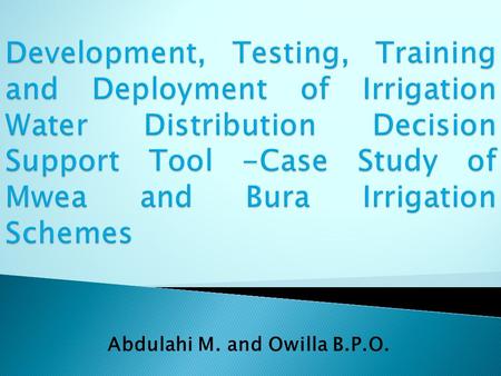 Abdulahi M. and Owilla B.P.O..  To boost food production and stimulate socio- economic development, the govt through NIB is expanding irrigation in Kenya.