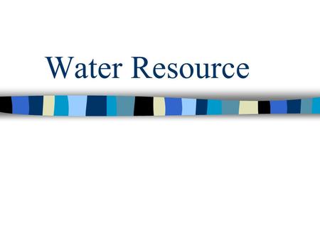 Water Resource. Total Withdrawal: 134,000 Mgal/day Surface water : 63% Groundwater: 37% Irrigation Use: 39% of all freshwater withdrawal.