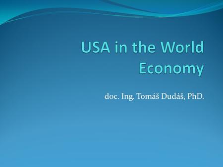 Doc. Ing. Tomáš Dudáš, PhD.. Contact information doc. Ing. Tomáš Dudáš, PhD.   Office hours - (D4.16) Monday 13.00-15.00 Tuesday.