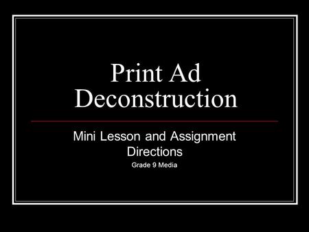 Print Ad Deconstruction