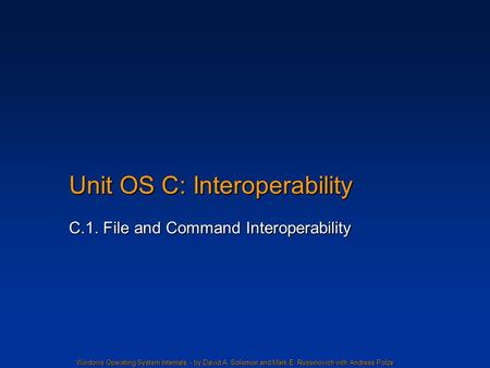 Unit OS C: Interoperability