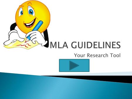 Your Research Tool  It is time to learn how to put all of your hard work into a paper and give proper credit!!  Let us begin by navigating through.