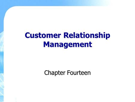 Customer Relationship Management