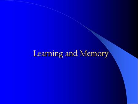 Learning and Memory.