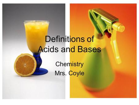 Definitions of Acids and Bases