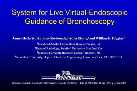 System for Live Virtual-Endoscopic Guidance of Bronchoscopy