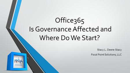 Office365 Is Governance Affected and Where Do We Start?